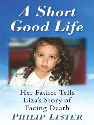 cover image of A Short Good Life